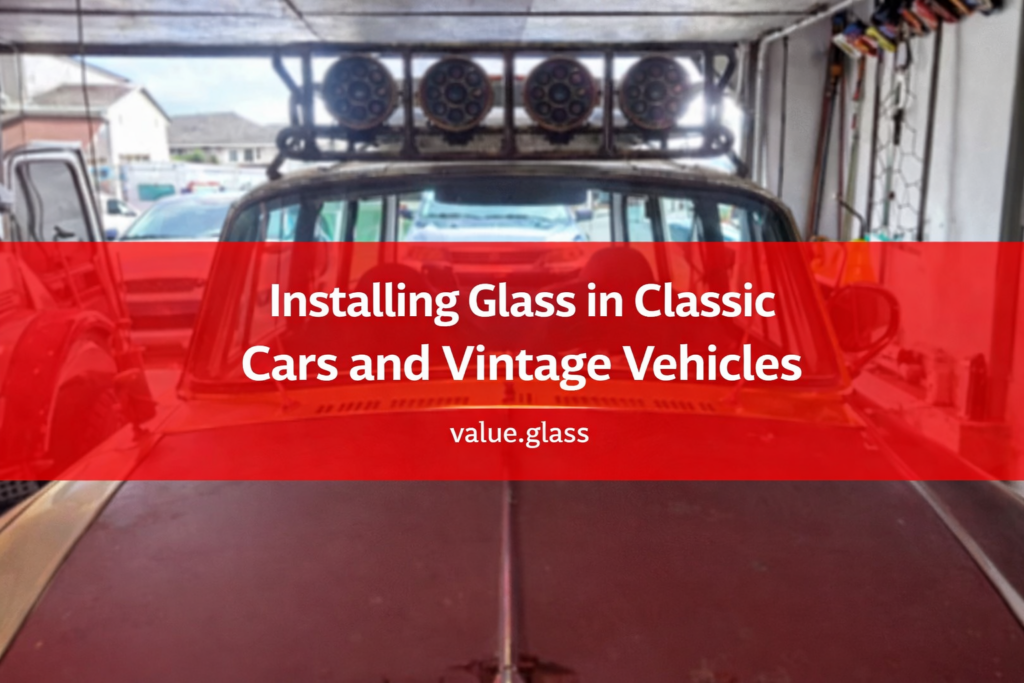 Installing Glass in Classic Cars and Vintage Vehicles