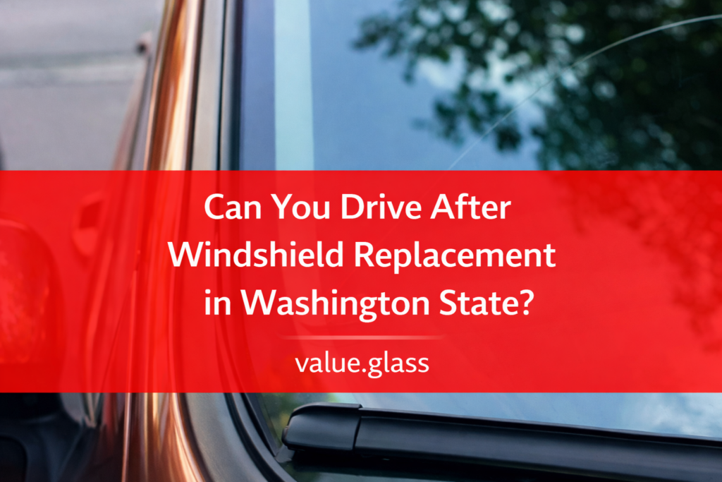 Can You Drive After Windshield Replacement