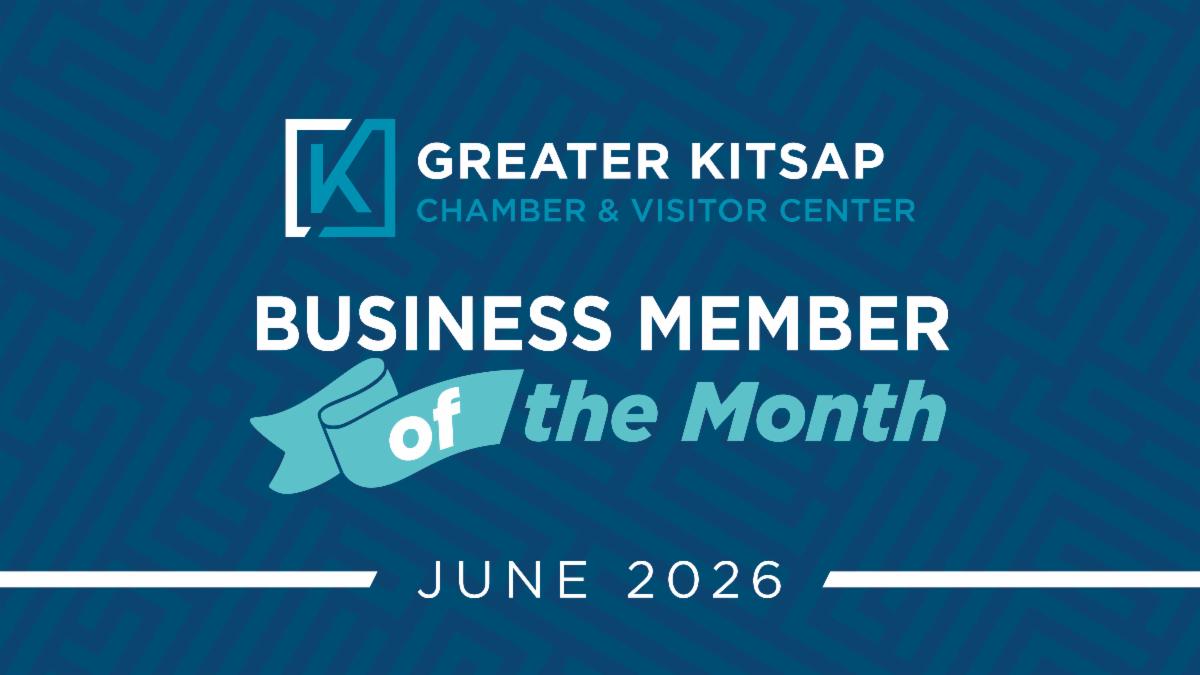 Greater Kitsap Chamber Business Member of the Month — June 2026